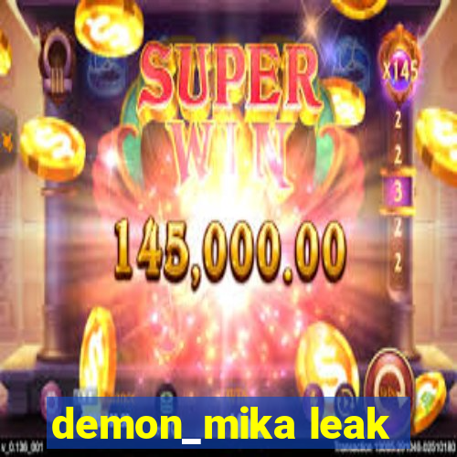 demon_mika leak